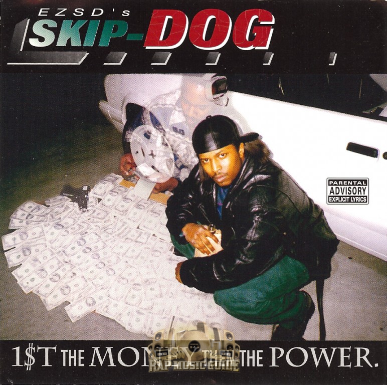 g-rap （OG）SKIP-DOG/1$T THE MONEY THEM … Skip Dog - 1st The Money Then The Power: 1st Press. CD | Rap
